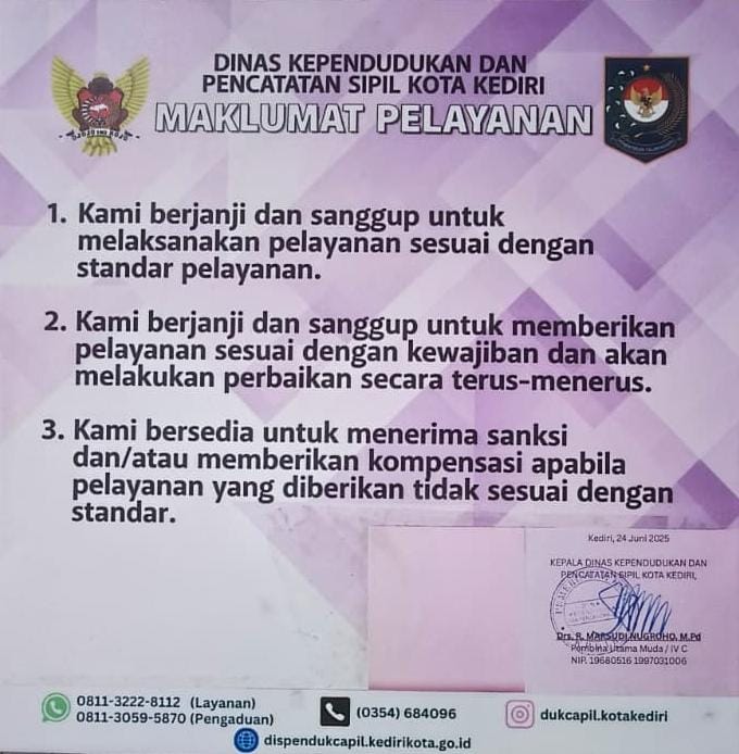 MAKLUMAT PELAYANAN DINAS KEPENDUDUKAN DAN PENCATATAN SIPIL KOTA KEDIRI