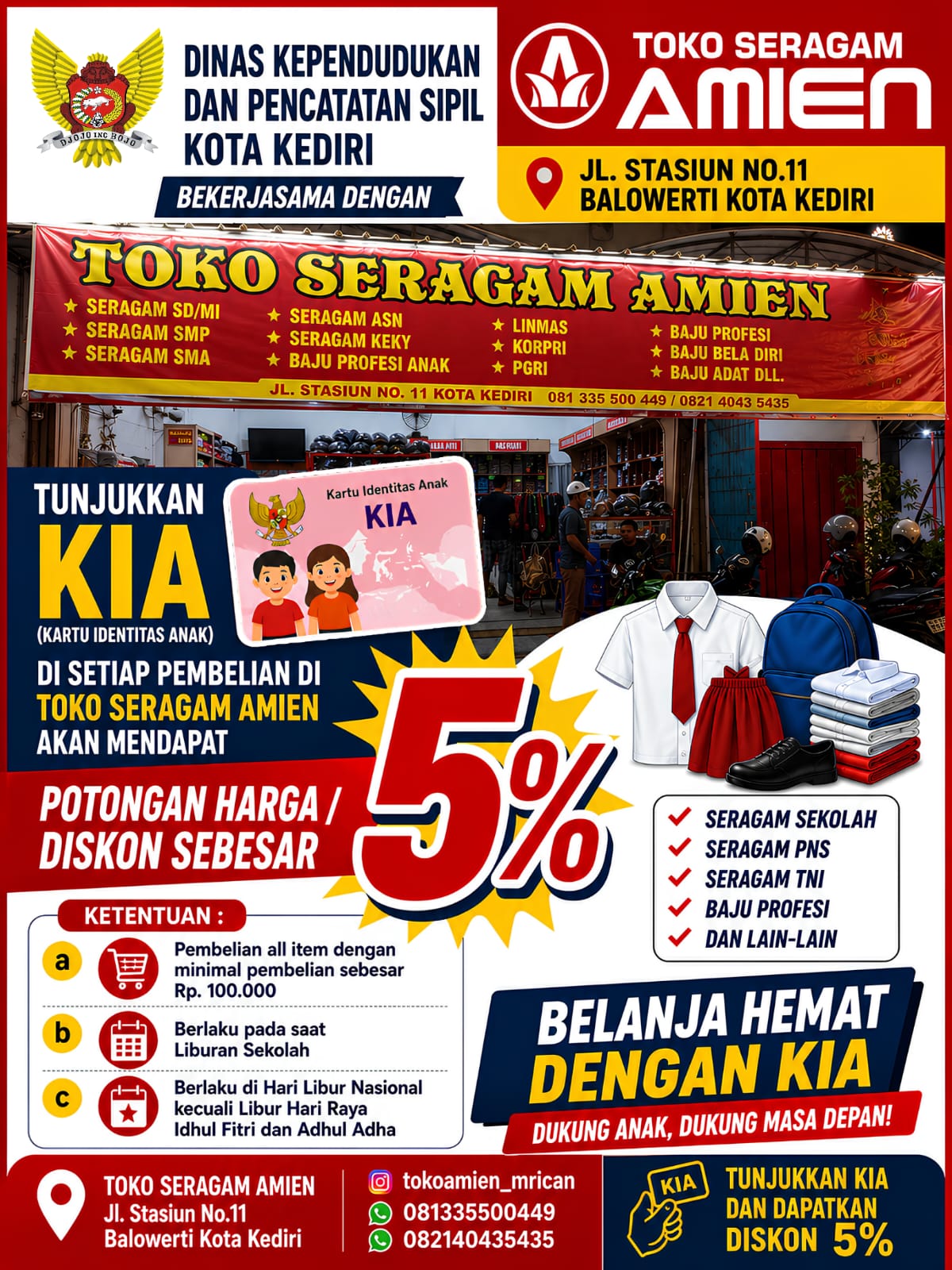 TOKO SERAGAM AMIEN JL. STASIUN NO.11 MITRA KIA DISDUKCAPIL KOTA KEDIRI